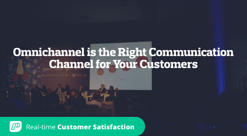 Omnichannel is the Right Communication Channel for Your Customers